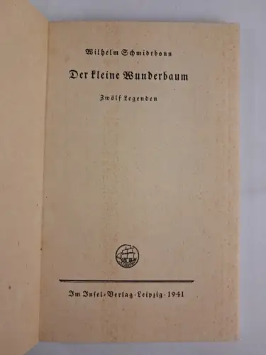 Insel-Bücherei 410: Der kleine Wunderbaum, Wilhelm Schmidtbonn - Rarität!