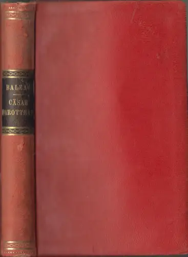 Buch: Cäsar Birotteaus Größe und Niedergang, Honore de Balzac, E. Rowohlt, Leder