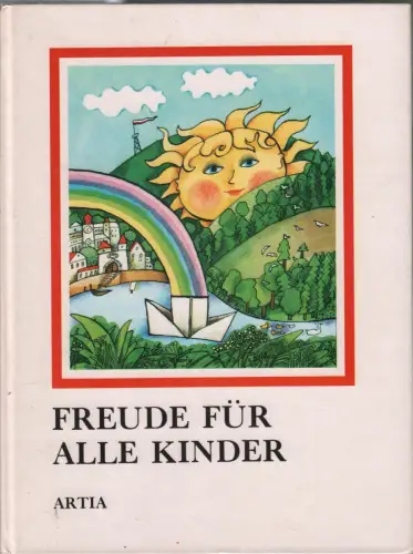 Buch: Freude für alle Kinder, Knotova, Eliska u.a., 1990, gebraucht, gut