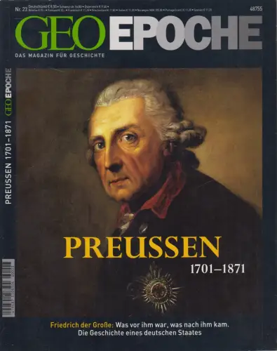 Geo Epoche Nr. 23/2006: Preußen 1701-1871, Peter Matthias Gaede, Gruner + Jahr