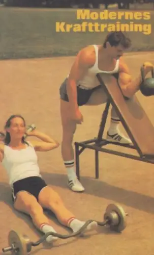 Buch: Modernes Krafttraining, Hartmann, Jürgen, 1986, Sportverlag