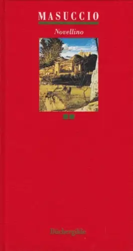 Buch: Novellino I + II, Masuccio. 2 Bände, 1988, Büchergilde Gutenberg