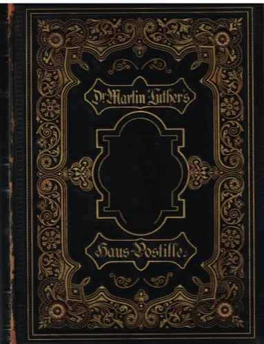 Buch: Dr. Martin Luther's Haus-Postille, Predigten. Gebrüder Roth Verlag