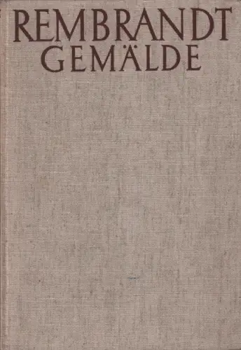 Buch: Rembrandt Gemälde, Bredius, A, Phaidon-Verlag, gebraucht, gut