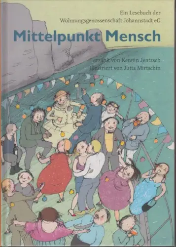 Buch: Mittelpunkt Mensch, Jentzsch, Kerstin. 2007, Sandstein Verlag