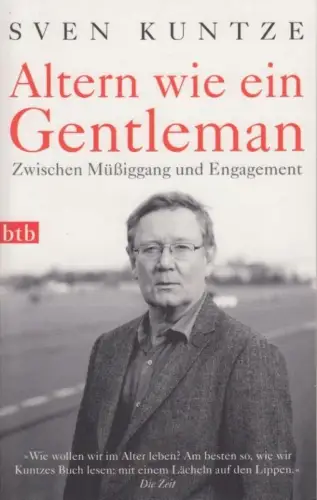 Buch: Altern wie ein Gentleman, Kuntze, Sven. 2012, btb-Verlag