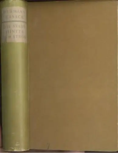 Buch: Die Stadt hinter dem Strom, Kasack, Hermann. 1948
