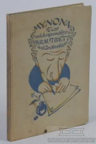 Buch: Das widerspenstige Brautbett und andere Grotesken, Friedlaender, Salomo