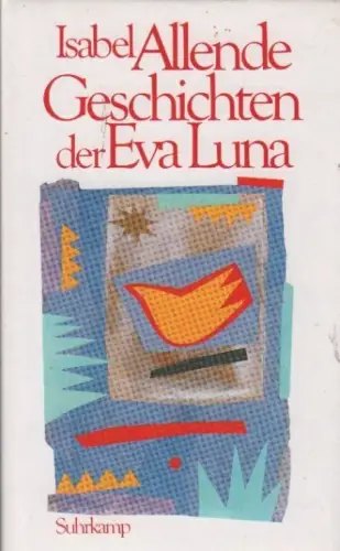 Buch: Eva Luna, Allende, Isabel. 1990, Suhrkamp Verlag, Roman, gebraucht, gut