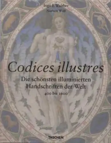 Buch: Codices illustres, Walther, Ingo F. / Wolf, Norbert. 2001, Taschen Verlag