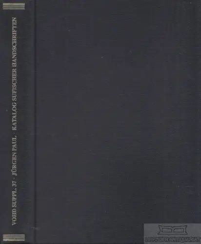 Buch: Katalog sufischer Handschriften aus der Bibliothek des Institus... Paul