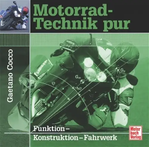 Buch: Motorrad-Technik pur, Gaetano Cocco, 2006, Motorbuch Verlag