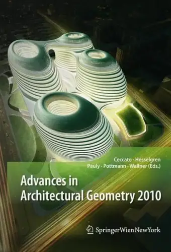 Buch: Advances in Architectural Geometry 2010, Ceccato, 2010, Springer