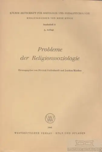 Buch: Probleme der Religionssoziologie, Goldschmidt, Dietrich / Matthes, Joachim