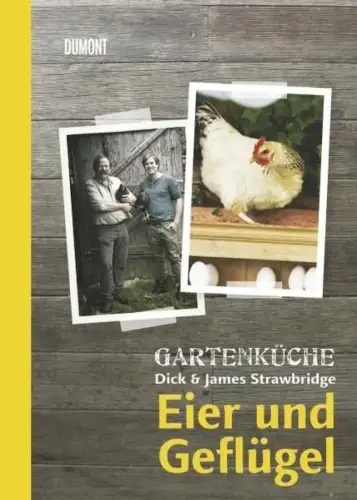 Buch: Gartenküche Dick & James Strawbridge, Strawbridge, Dick & James, 2012
