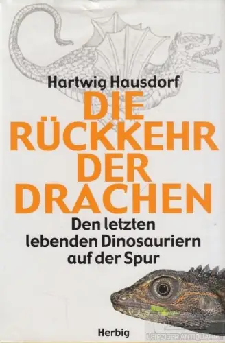Buch: Die Rückkehr der Drachen, Hausdorf, Hartwig. 2003, Herbig Verlag