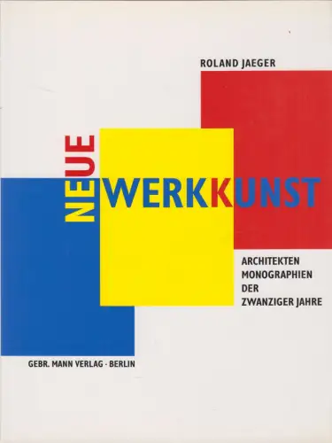 Buch: Neue Werkkunst, Roland Jaeger, 1998, Gebr. Mann, gebraucht, sehr gut