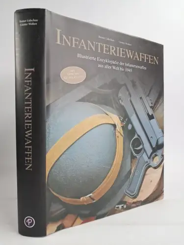 Buch: Infanteriewaffen, Reiner Lidschun & Günter Wollert, 2008, Parragon Books