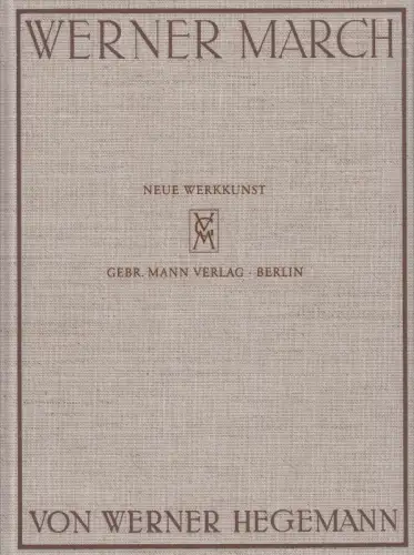 Buch: Werner March. W. Hegemann, 2002, Gebr. Mann Verlag, gebraucht, sehr gut