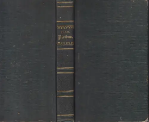 Buch: Diotima. Die Idee des Schönen, Fischer, Kuno, 1852, C. P. Scheitlins, akz.