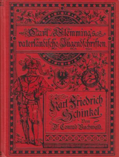Buch: Karl Friedrich Schinkel, Conrad Buchwald, ca. 1920, Verlag Carl Flemming