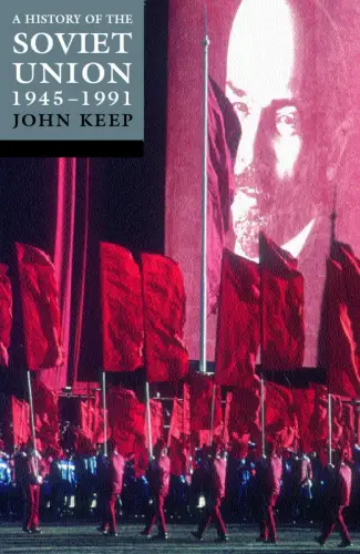 Buch: A History of the Soviet Union 1945-1991, Keep, John L. H., 2002, Oxford