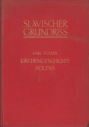Buch: Kirchengeschichte Polens, Karl Völker, 1930, Walter de Gruyter Verlag