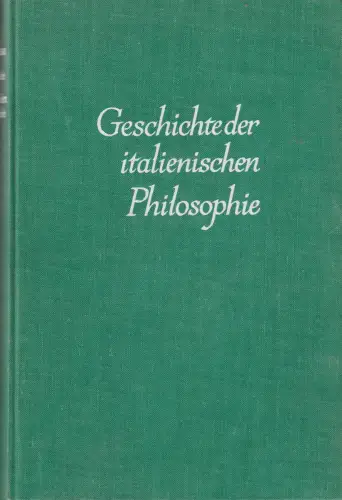 Buch: Geschichte der italienischen Philosophie, Höllhuber, Ivo, 1969, sehr gut