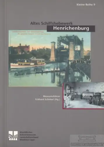 Buch: Altes Schiffshebewerk, Schinkel, Eckhard. Kleine Reihe, 1992