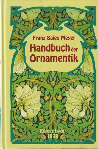 Buch: Handbuch der Ornamentik, Meyer, Franz Sales, 1997, Weltbild Verlag