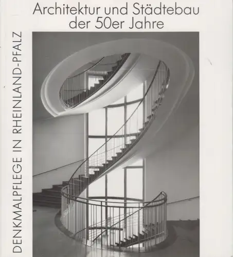 Ausstellungskatalog: Architektur und Städtebau der 50er Jahre, Christian Schüler