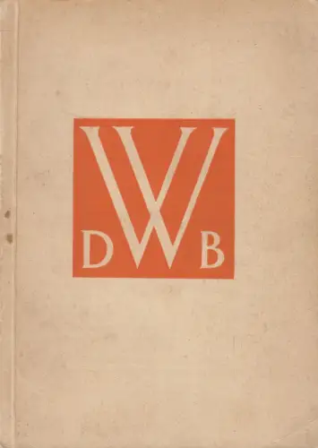 Ausstellungskatalog: Ausstellungen Köln 1929, DWB Deutscher Werkbund, Reckendorf