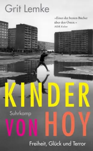 Buch: Kinder von Hoy, Lemke, Grit, 2023, Suhrkamp, Freiheit, Glück und Terror