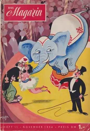 Buch: Das Magazin, Heft 11 November 1954, 1. Jahrgang, 1954, Sächsische Zeitung