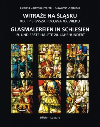 Buch: Glasmalereien in Schlesien, Gajewska-Prorok. 2001, Edition Leipzig