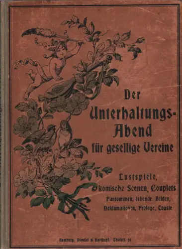 Buch: Der Unterhaltungs-Abend für gesellige Vereine, gebraucht, gut