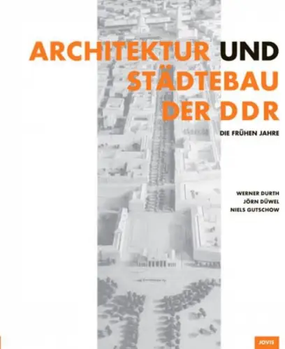 Buch: Architektur und Städtebau der DDR, Werner Durth u.a., 2007, Jovis Verlag