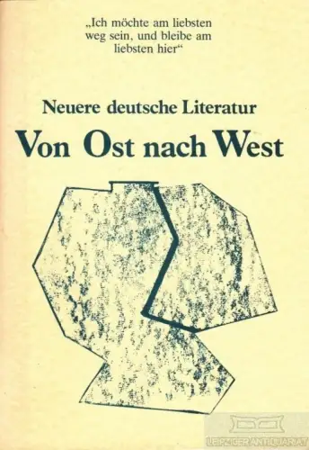 Buch: Von Ost nach West, Vilmar, Elisabeth. 1988, Georg Büchner Buchladen