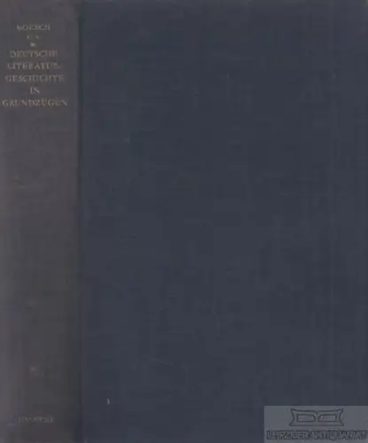 Buch: Deutsche Literaturgeschichte in Grundzügen, Boesch, Bruno. 1961