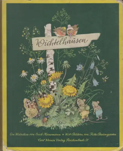 Buch: Wichtelhausen, Heinemann, Erich. 1946, Carl Werner Verlag, gebraucht