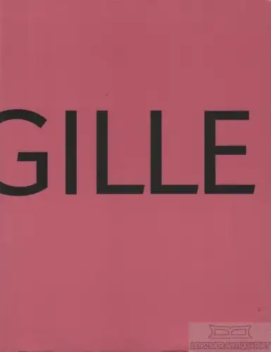 Buch: Sighard Gille, Hametner, Michael. 2011, gebraucht, gut