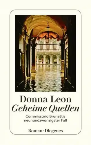 Buch: Geheime Quellen, Leon, Donna, 2022, Diogenes, gebraucht, sehr gut, Roman