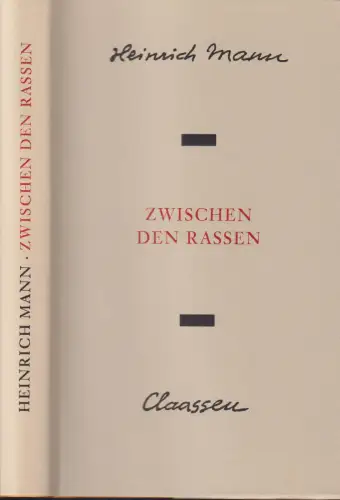 Buch: Zwischen den Rassen, Mann, Heinrich, 1975, Claassen, Roman