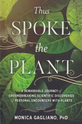 Buch: Thus Spoke the Plant, Gagliano, Monica, 2018, North Atlantic Books