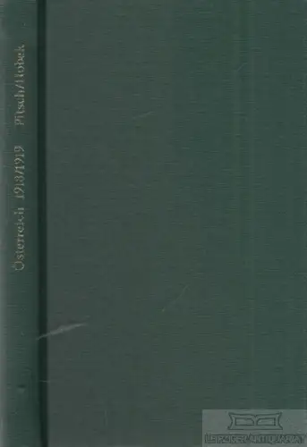 Buch: 1918 - Niederlage und Untergang Österreich-Ungarns / Der Rest... Pitsch