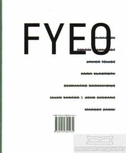 Buch: FYEO ( For your eyes only), Teerlinck, Hilde u. Annette Schemmel. 2008