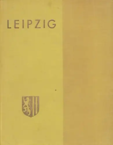 Buch: Leipzig. Die wunderschöne Stadt, Wolff, Paul, gebraucht, mittelmäßig