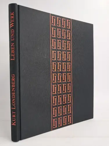 Buch: Leben und Werk des Buchkünstlers Kurt Londenberg, Helma Schaefer, Ludwig