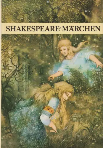Buch: Shakespeare-Märchen, Fühmann, Franz. 1988, Der Kinderbuchverlag