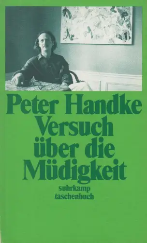 Buch: Versuch über die Müdigkeit, Handke, Peter. St, 1992, Suhrkamp Verlag